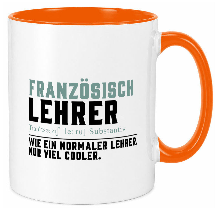 Französischlehrer | Lehrer Unterricht Lieblingslehrer lustig Humor Geschenkidee
