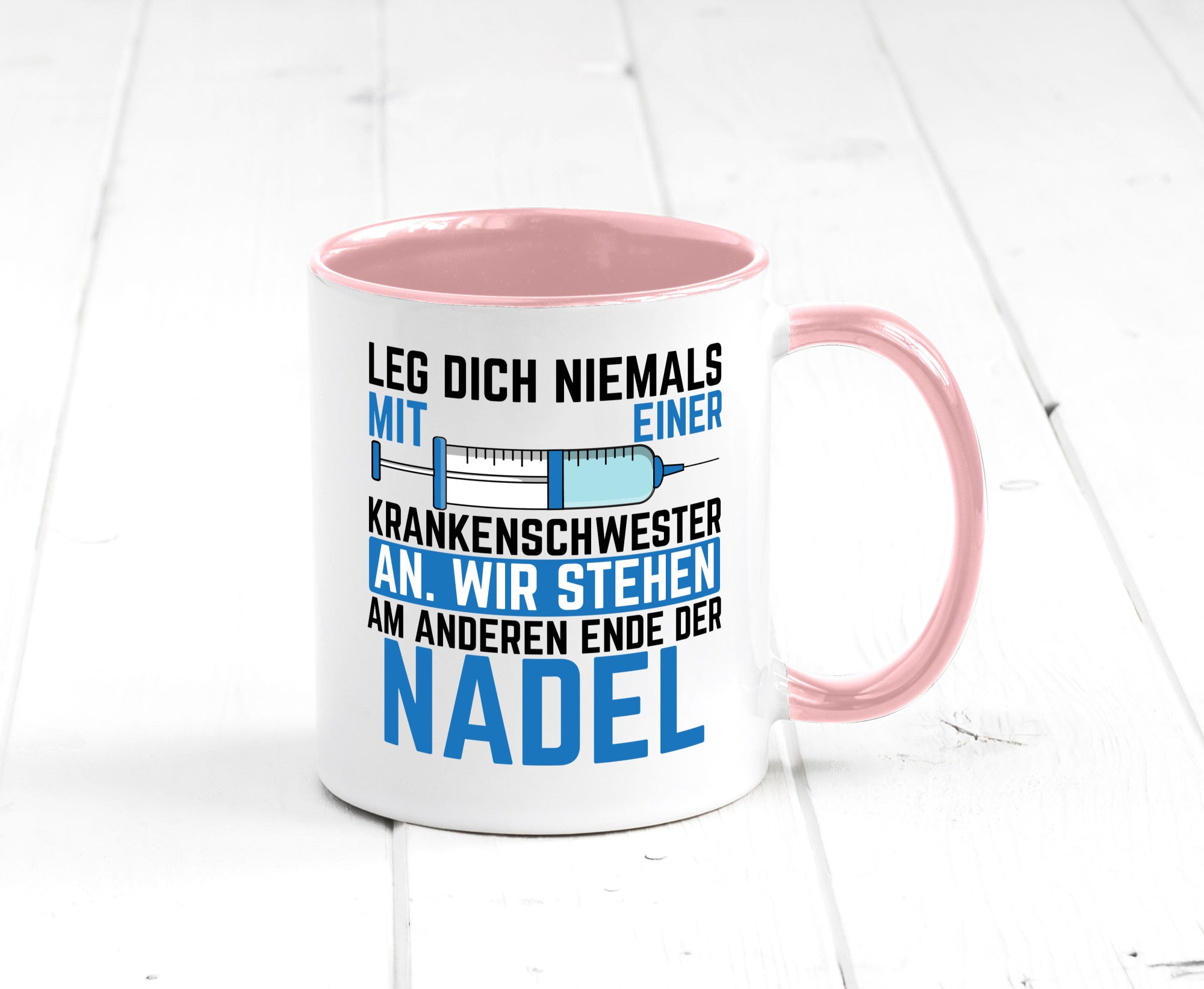 Krankenschwester anlegen | Nadel Spritze Klinik Spruch Geschenkidee Humor Tasse