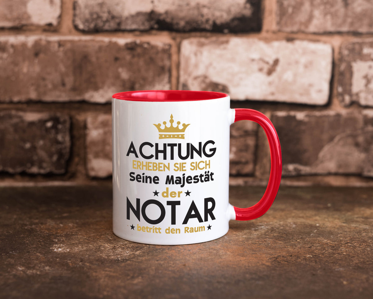 Seine Majestät Notar | Jurist Humor Geschenkidee Tasse