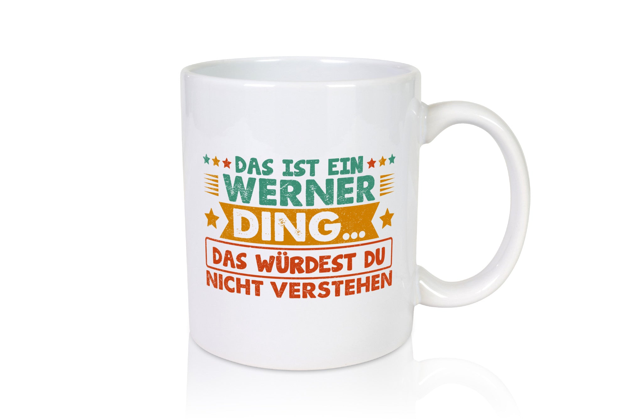 Das ist ein Werner ding würdest du nicht verstehen v2 lustig Humor Geschenkidee
