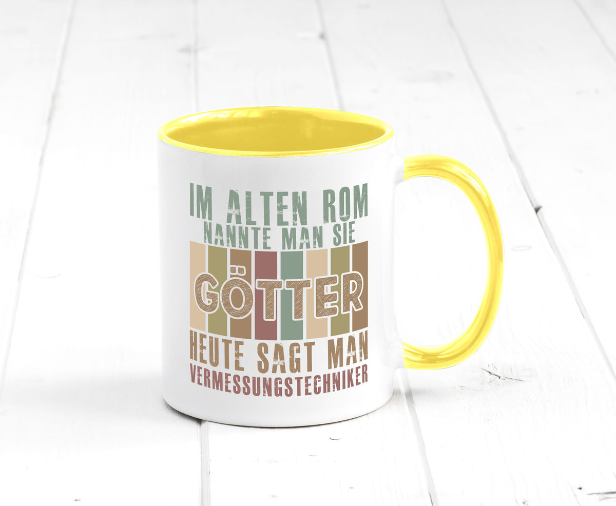 Heute sagt man: Vermessungstechniker | Techniker Geschenkidee Humor Tasse