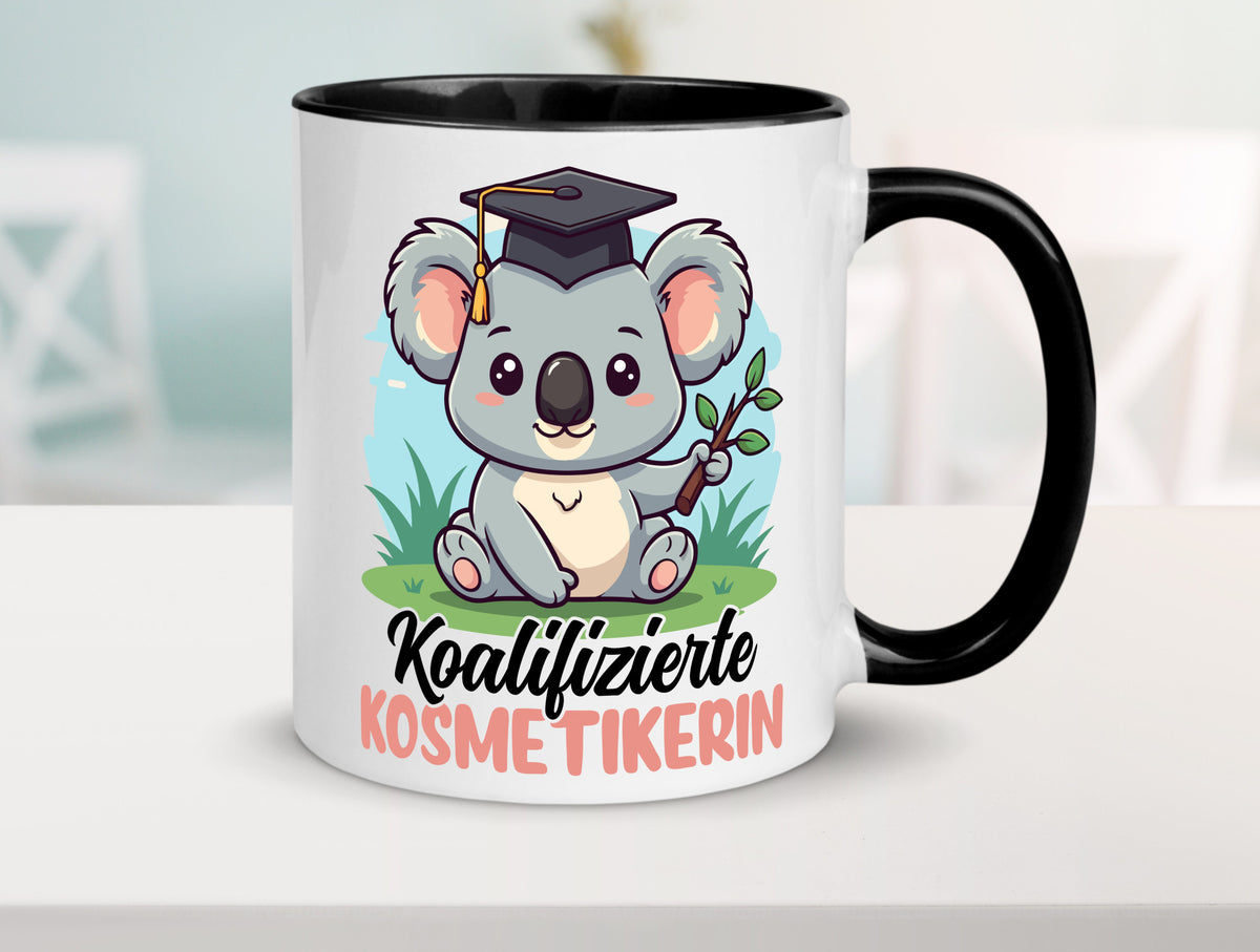 Koalifizierte Kosmetikerin | Kosmetik Stylistin Geschenkidee Humor Tasse