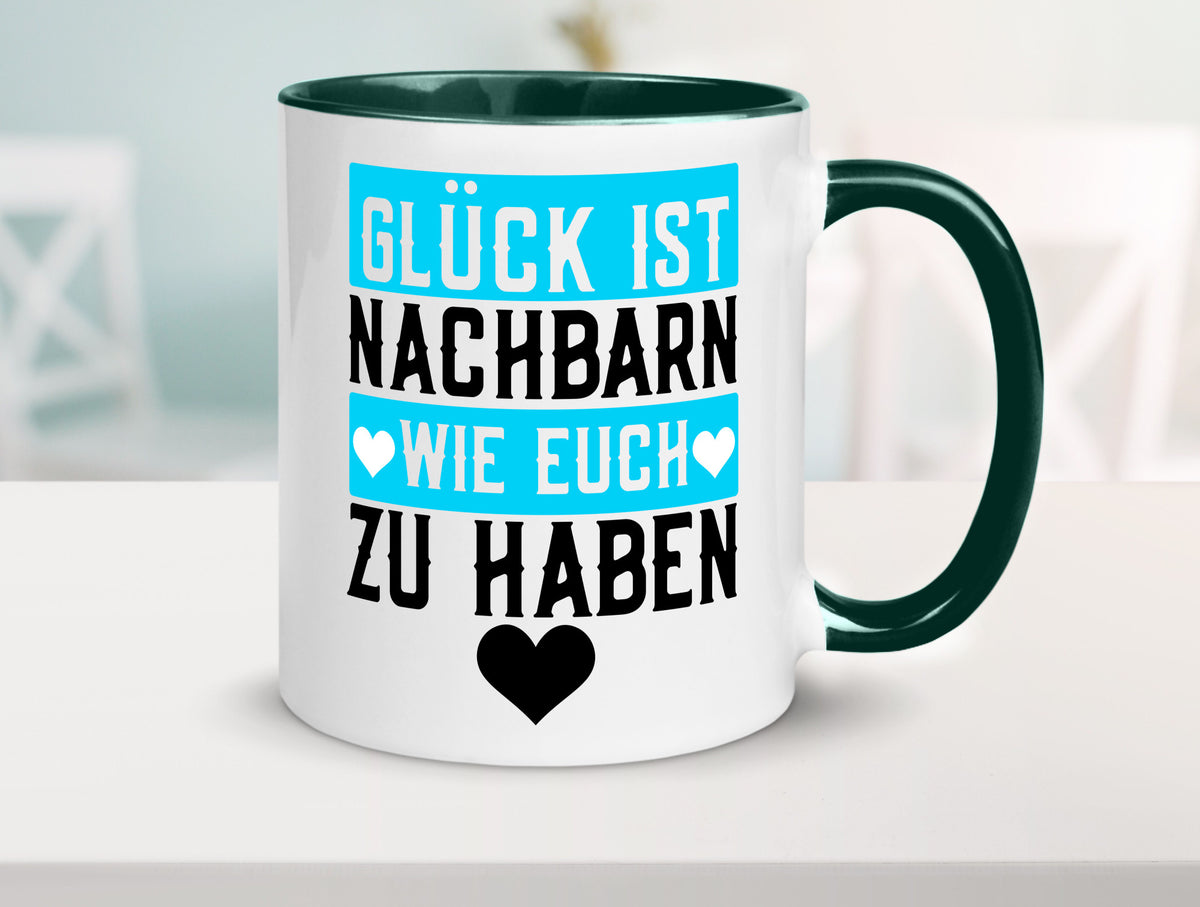Nachbarn wie euch | Dankbarkeit Glück Nachbarschaft Geschenkidee Humor Tasse