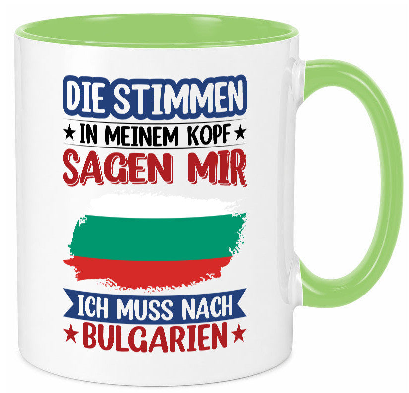 Bulgarien | Urlaub Stimmen in meinem Kopf Traumland Humor Geschenkidee Tasse
