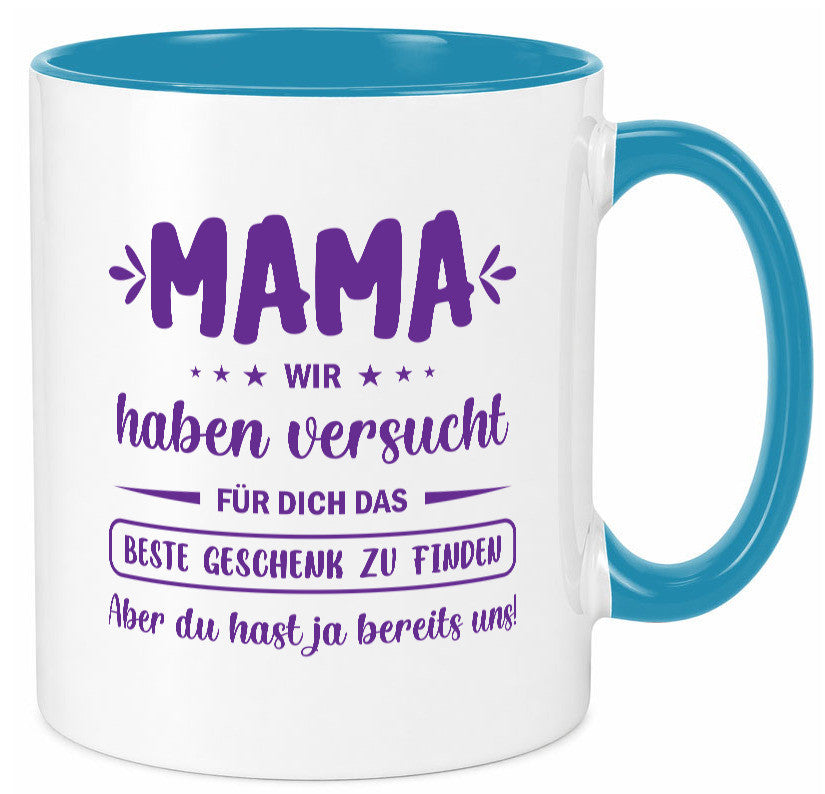 Perfekte geschenk | du hast ja bereits uns Muttertag lustiger Spruch Familie Tasse