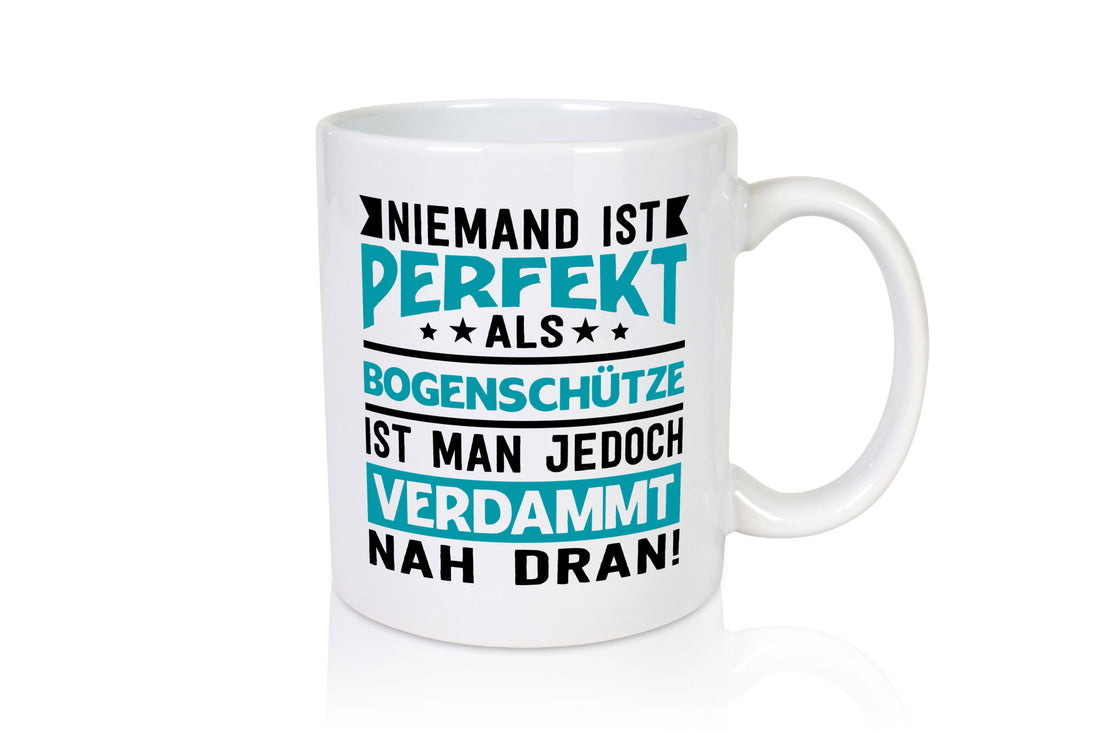 Niemand ist Perfekt | Bogenschütze Verdammt nah dran lustig Humor Geschenkidee