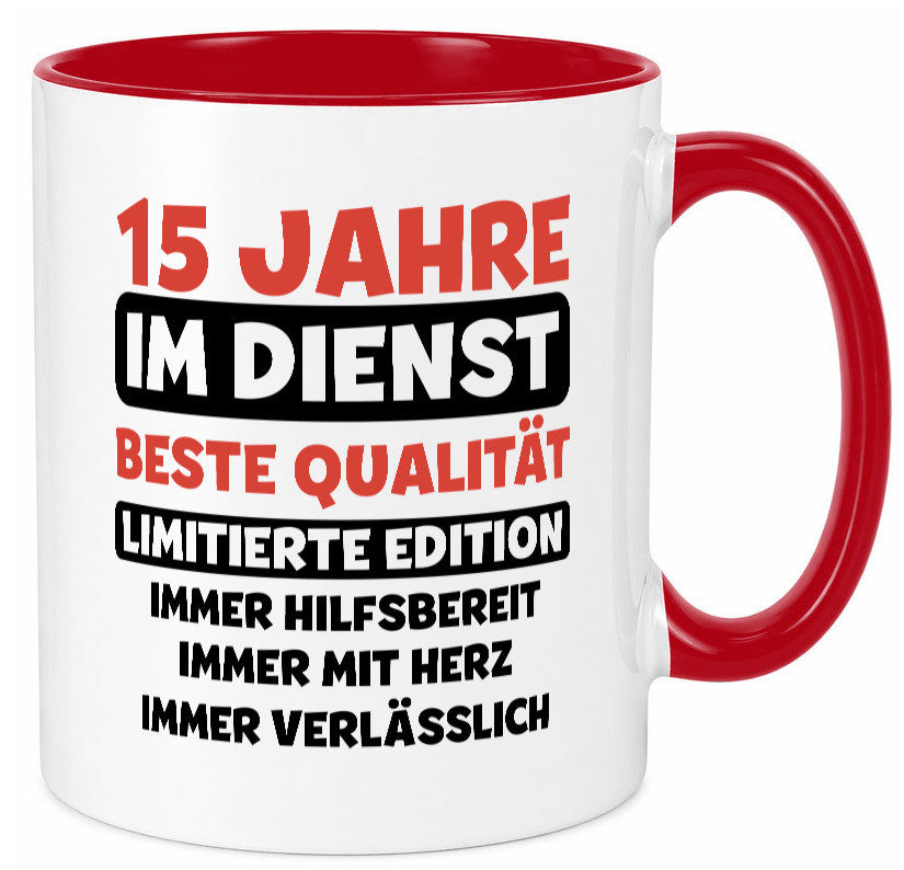 15 Jahre im Dienst | Jubiläum Arbeit v3 lustig Kollegen Büro Geschenk Tasse