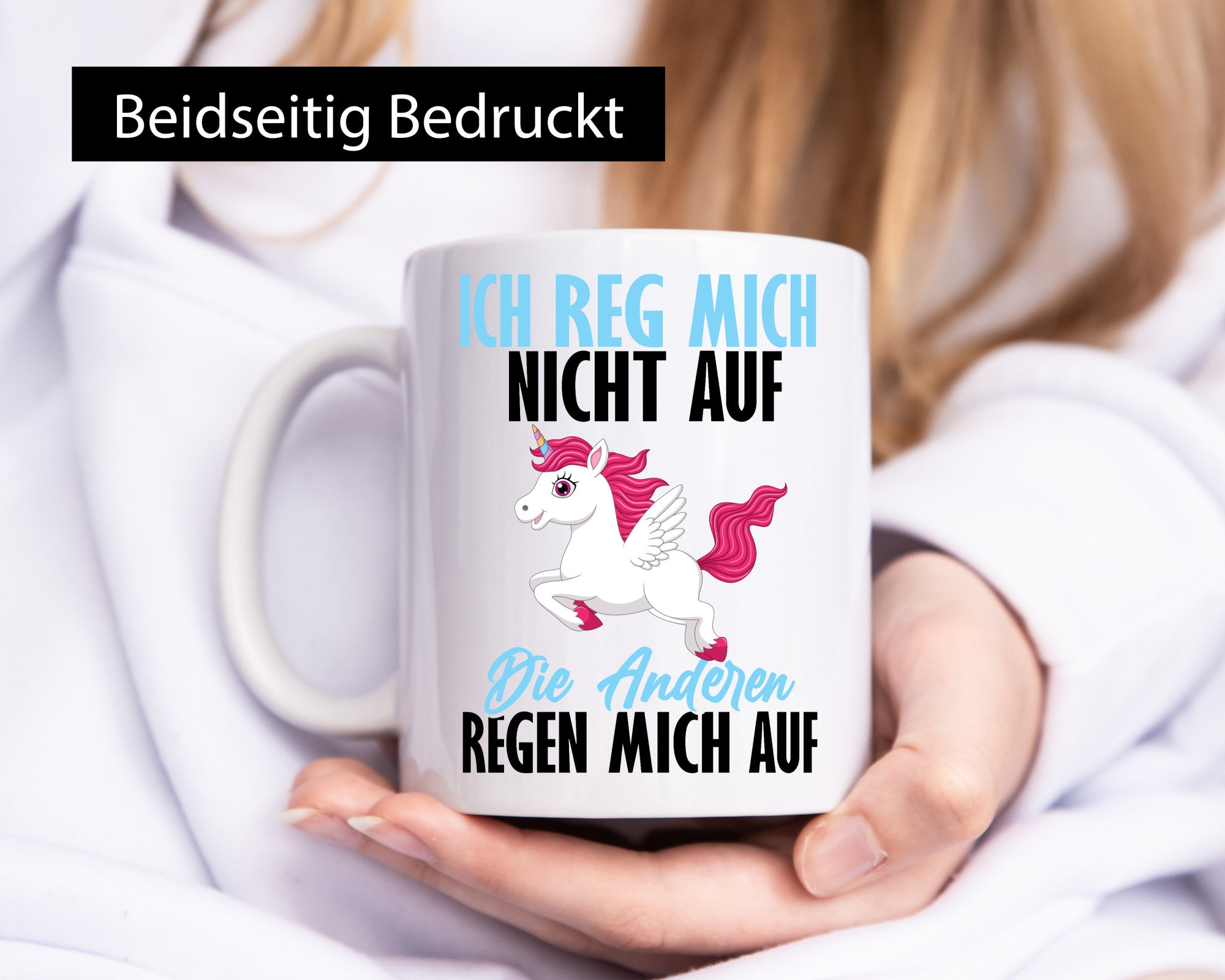 Ich reg mich nicht auf lustiger Spruch Geschenk Humor Geschenkidee Tasse