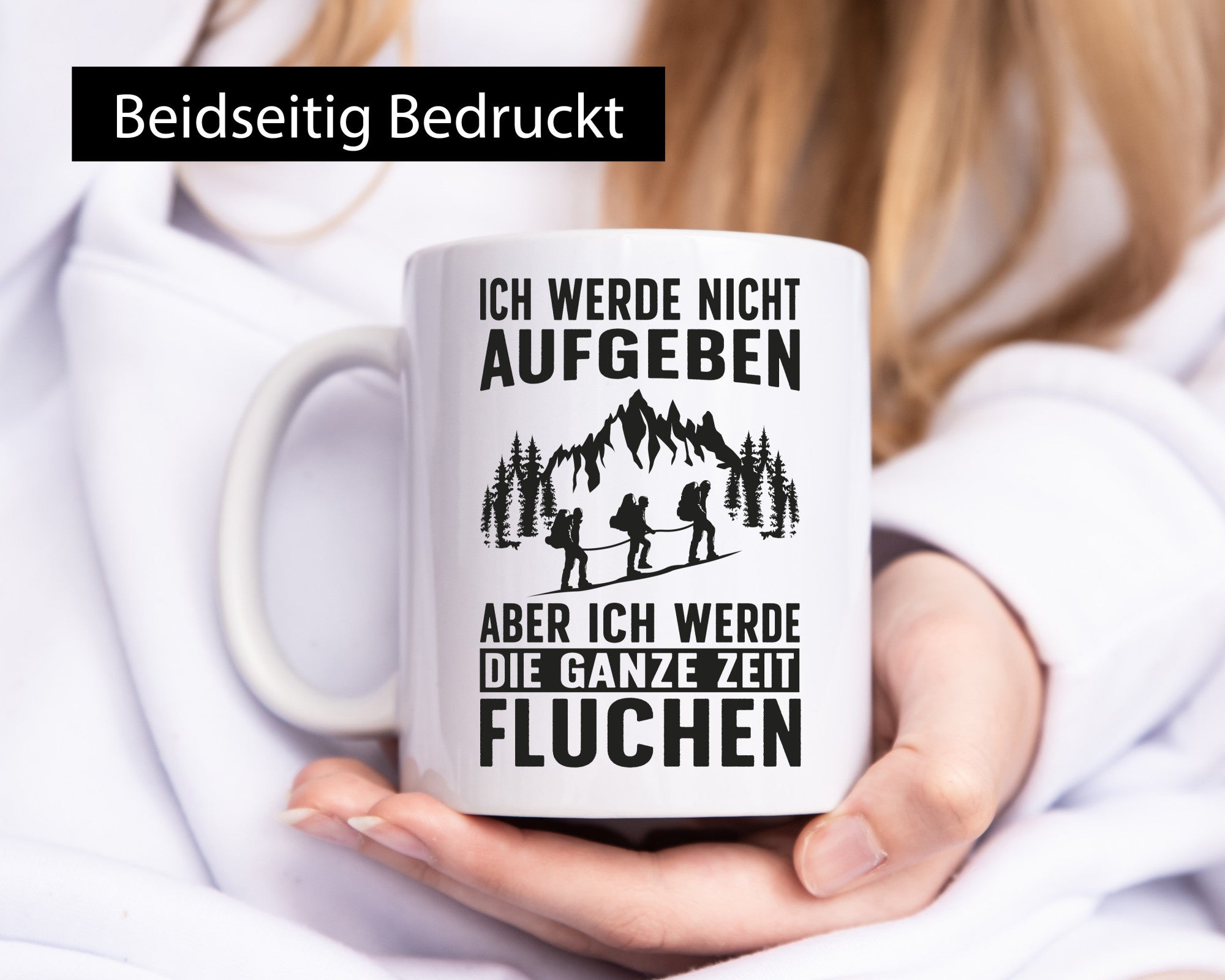 Nicht aufgeben, fluchen | Berge Wanderer Geschenk Humor Geschenkidee lustiger