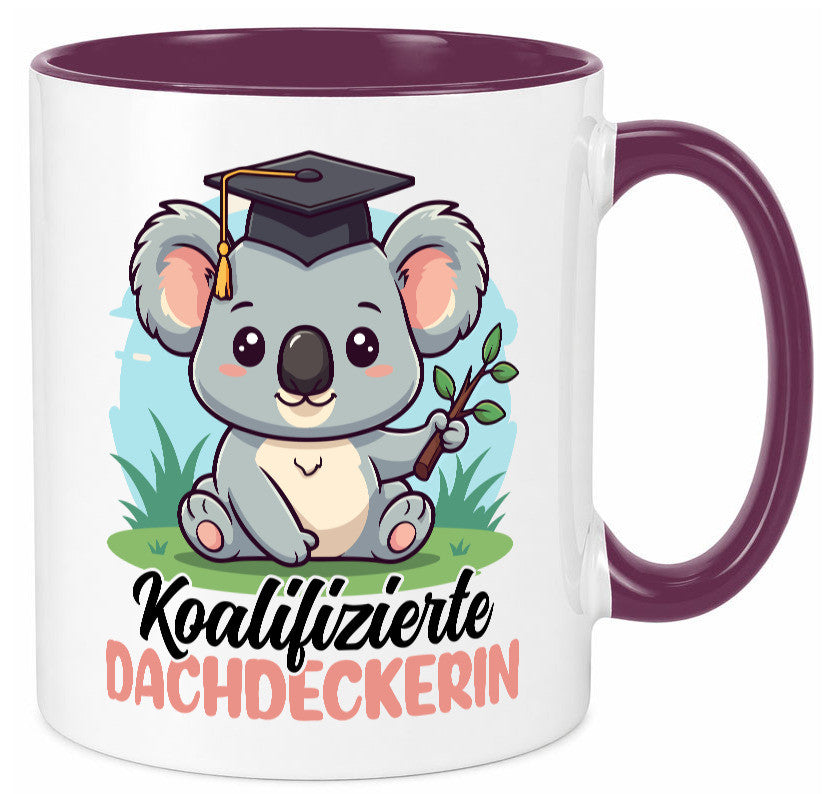 Koalifizierte Dachdeckerin | Dachbau Hausbau Geschenk Humor Geschenkidee Tasse