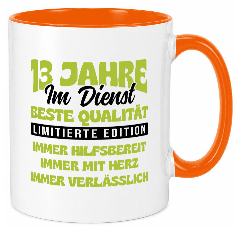 13 Jahre im Dienst | Jubiläum Arbeit v4 lustig Kollegen Büro Geschenk Tasse