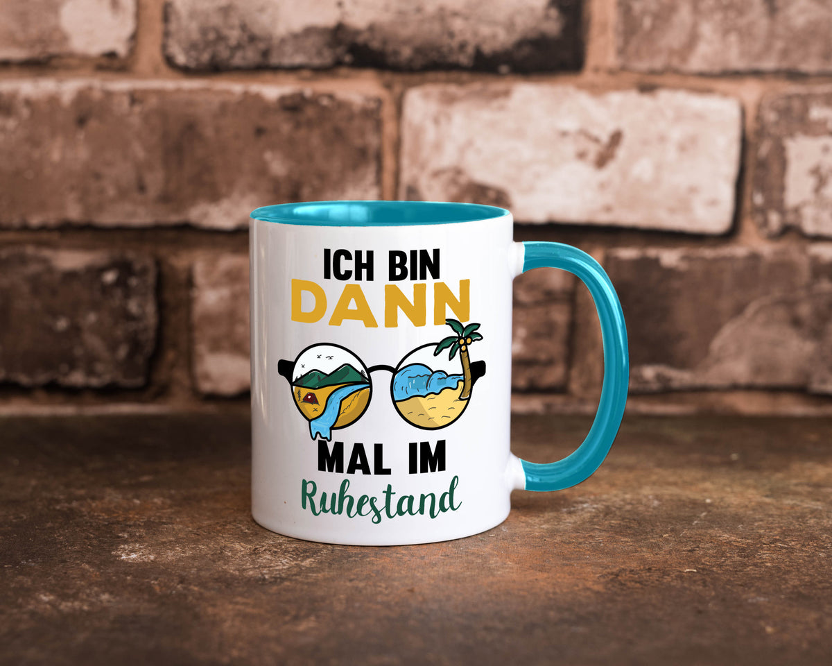 Bin dann mal im Ruhestand | Sonnenbrille Palme Meer lustig Jubiläum Geschenk Tasse