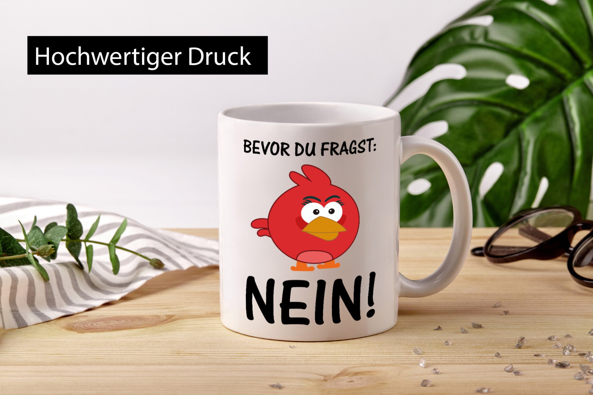 Bevor du fragst: Nein! | lustige Tasse Vogel Muffel lustig Humor Geschenkidee