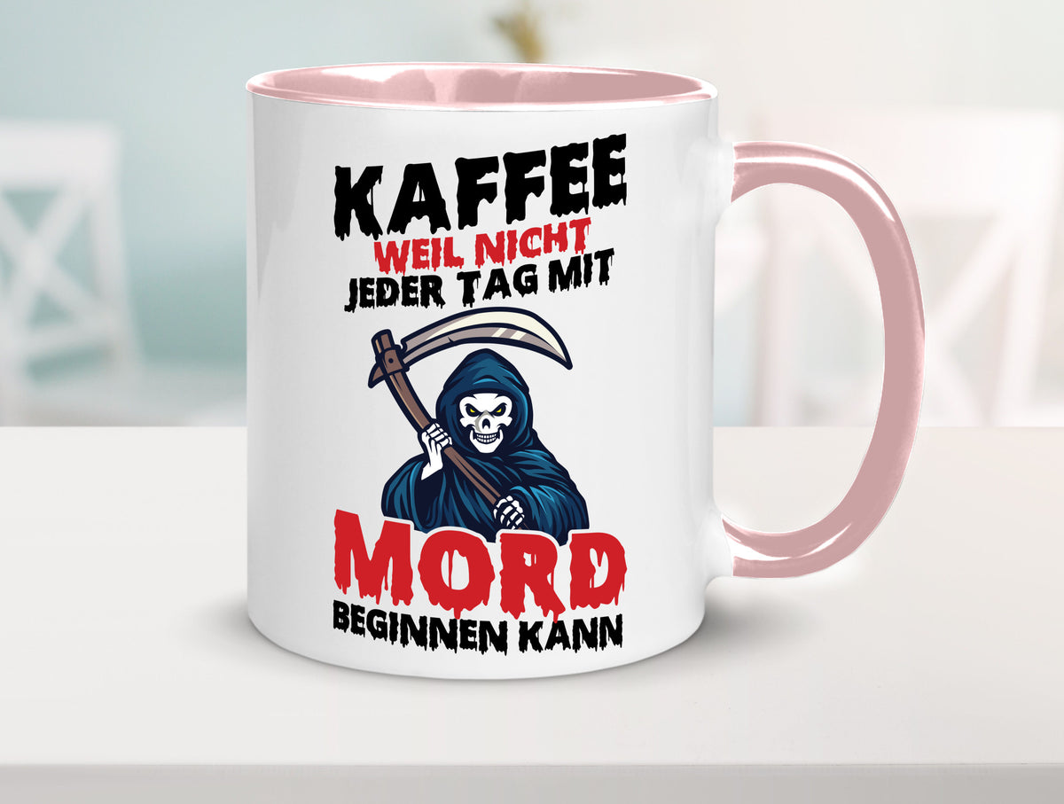 Nicht jeder Tag lustig Humor Geschenkidee Geschenk Tasse