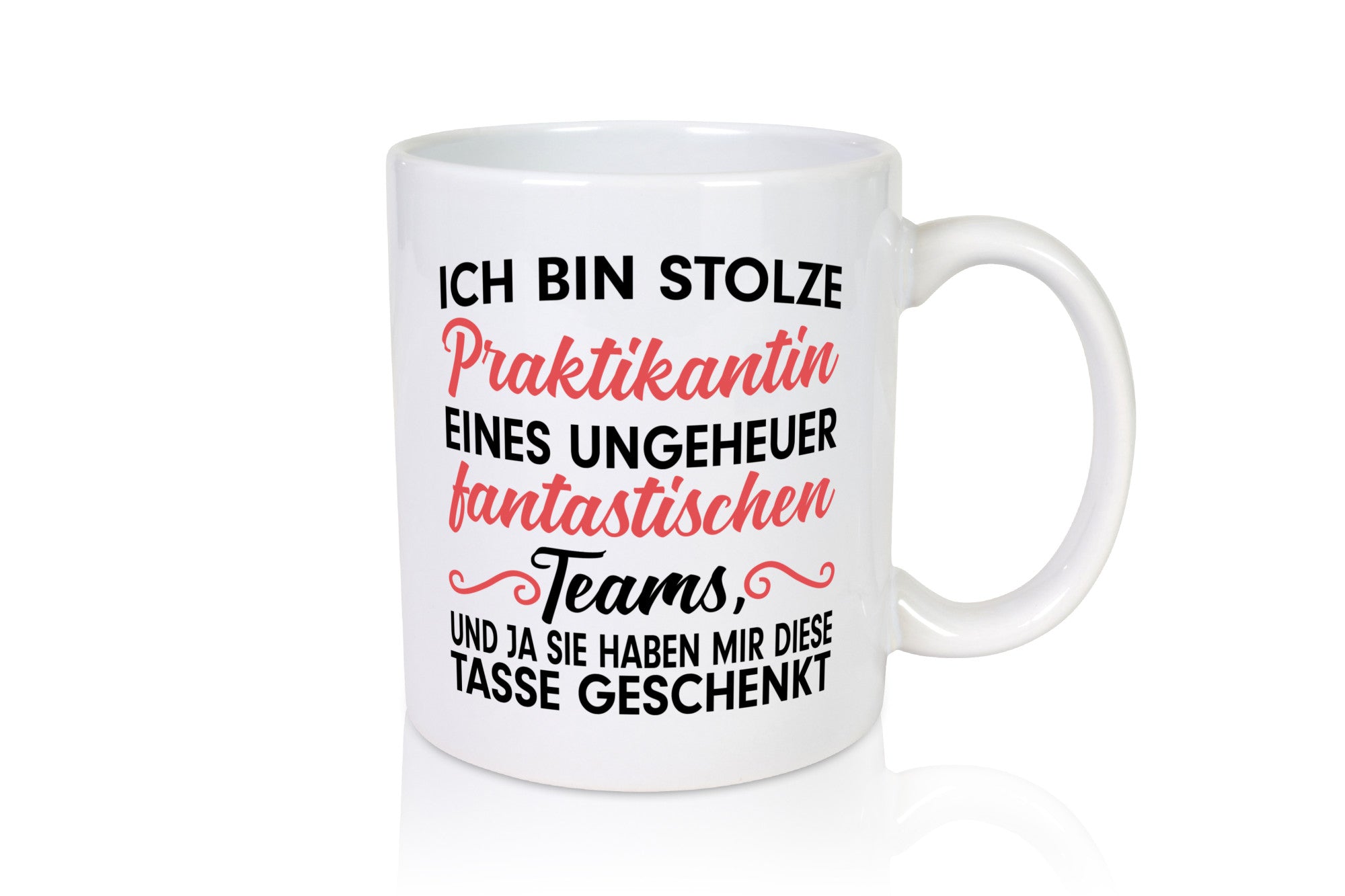 Stolze Praktikantin | Arbeitswelt Tasse Praktikum Geschenk Arbeit Kollegen Büro