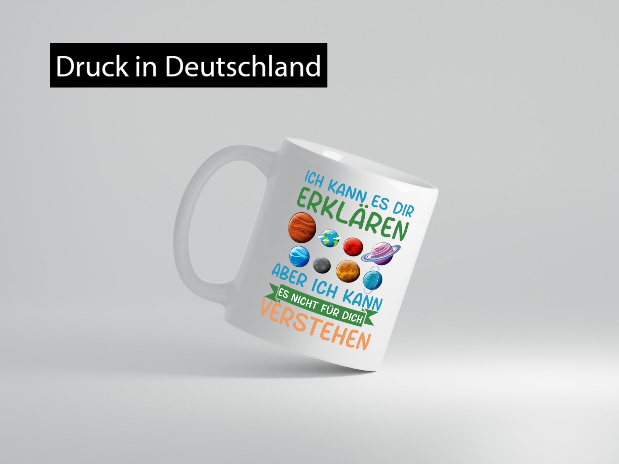 Ich kann es nicht für dich verstehen | Planeten Geschenk Humor Geschenkidee