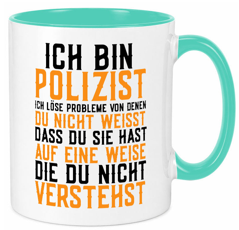 Ich bin Polizist | Polizei Beruf Job lustiger Spruch Geschenk Arbeit Kollegen