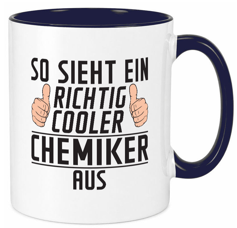 Richtig Cooler Chemiker | Chemie Labor Wissenschaft lustig Humor Geschenkidee Tasse