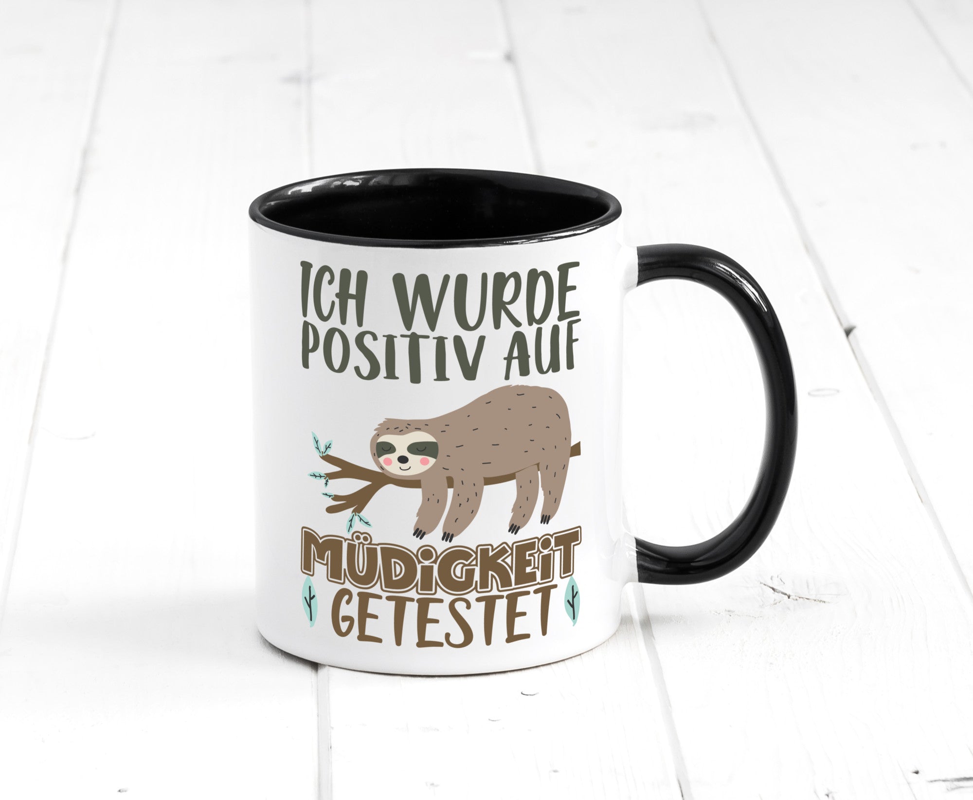 Positiv auf Müde getestet lustiger Spruch Geschenk Humor Geschenkidee Tasse
