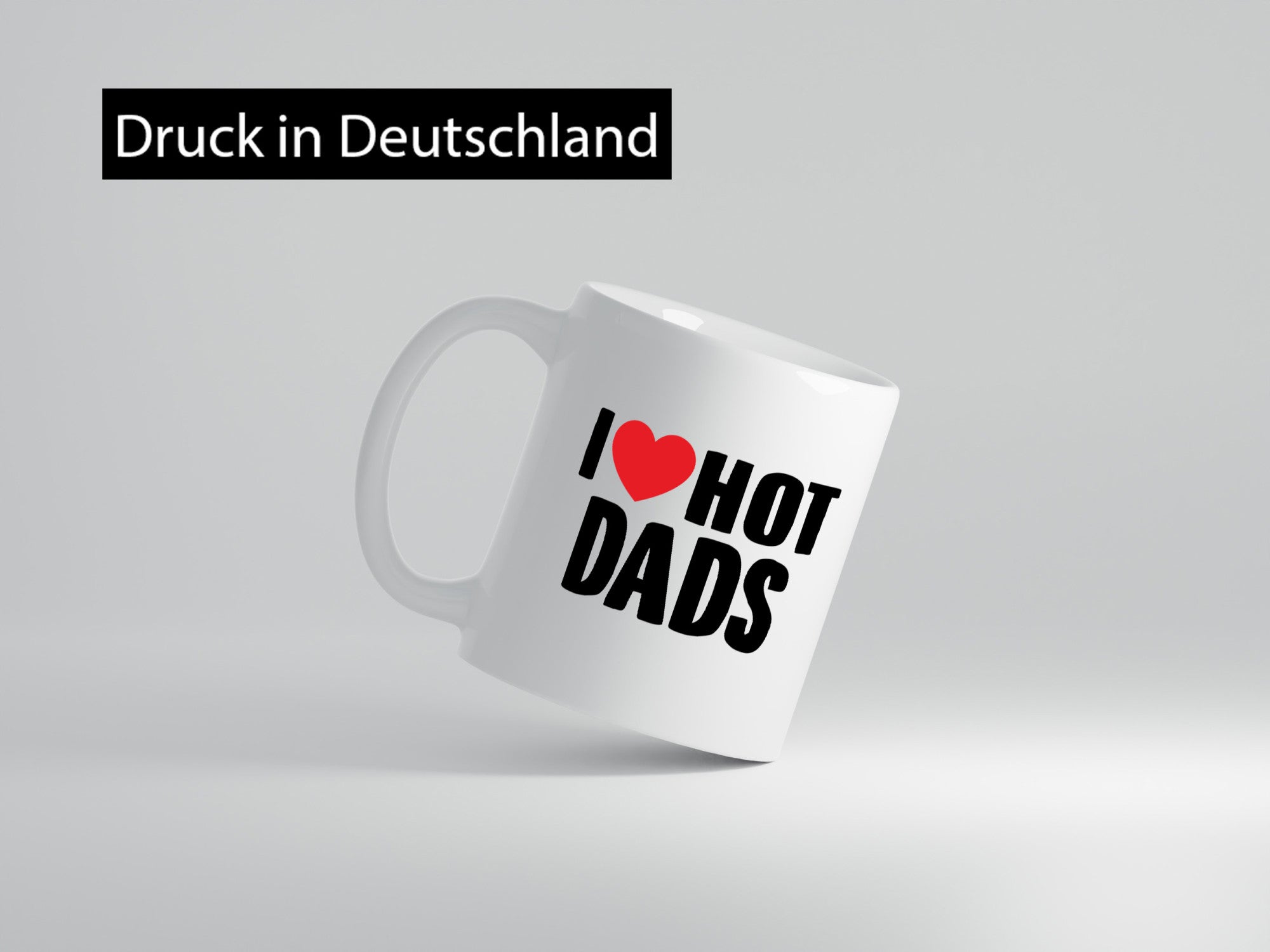 I love hot Dads | Papa lustig Humor Geschenkidee Geschenk Tasse