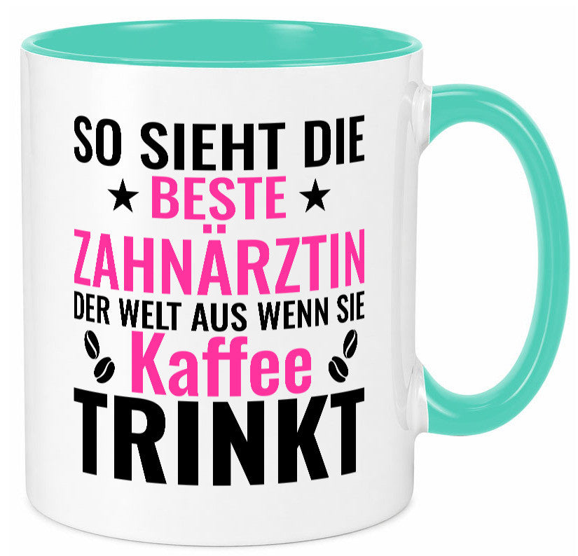 Kaffee trinkt: Zahnärztin | Zahnmedizin Beruf Geschenk Arbeit Kollegen Büro