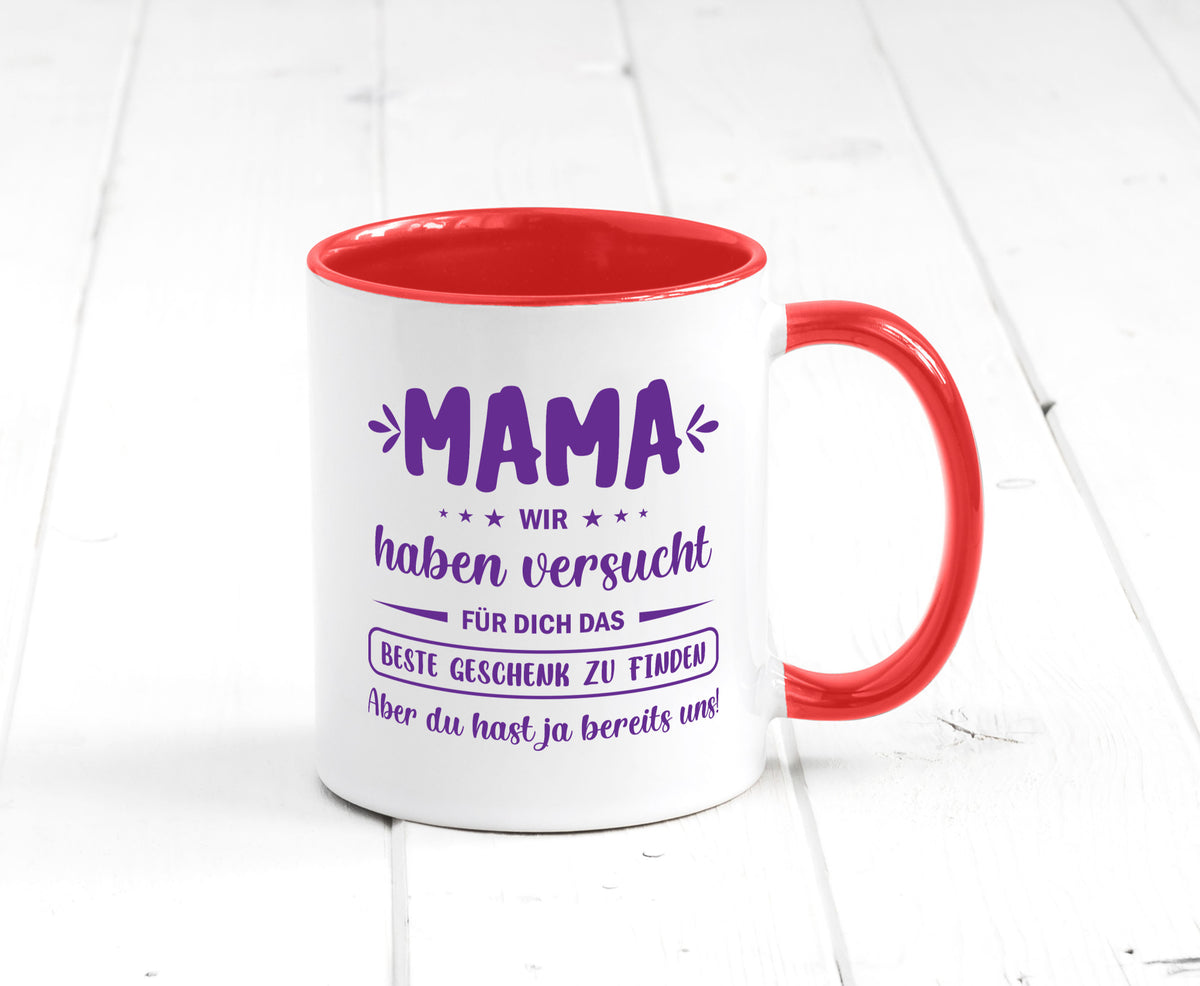 Perfekte geschenk | du hast ja bereits uns Muttertag lustiger Spruch Familie Tasse