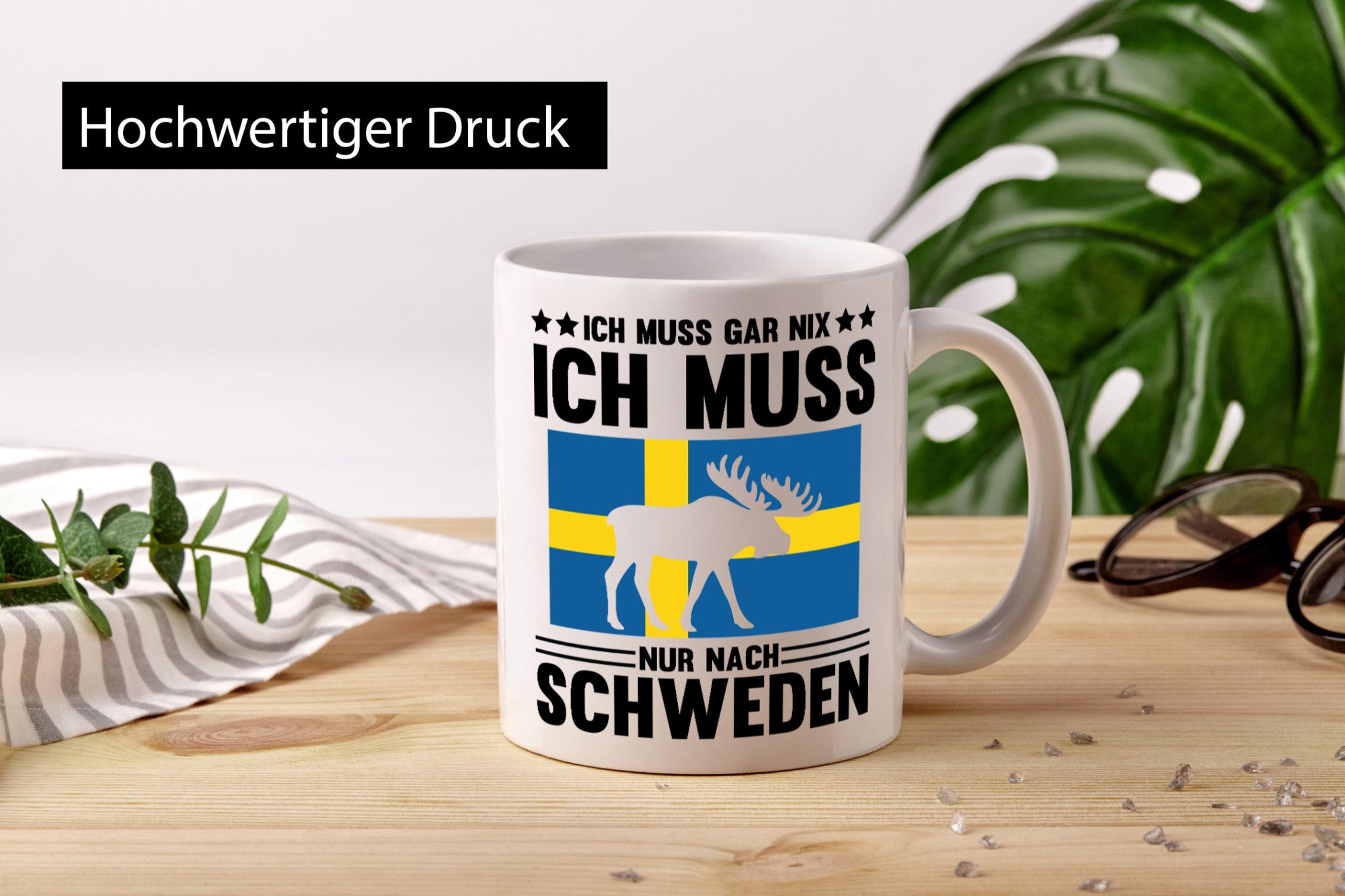 Ich muss gar nix nur nach Schweden Humor Geschenkidee Tasse