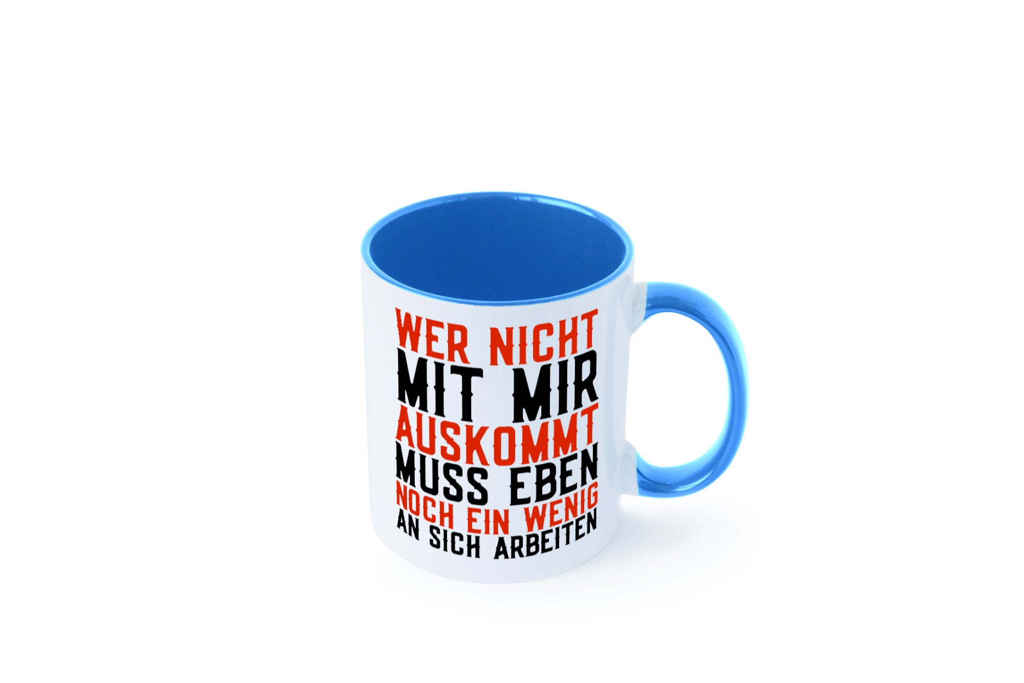 Wer nicht mit mir auskommt | Selbstbewusst witziger Spruch Geschenkidee Humor