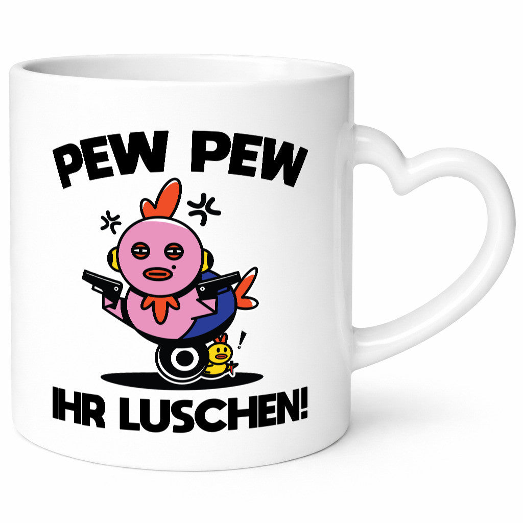 Pew Ihr Luschen | Madafakas Geschenk Humor Geschenkidee lustiger Spruch Tasse