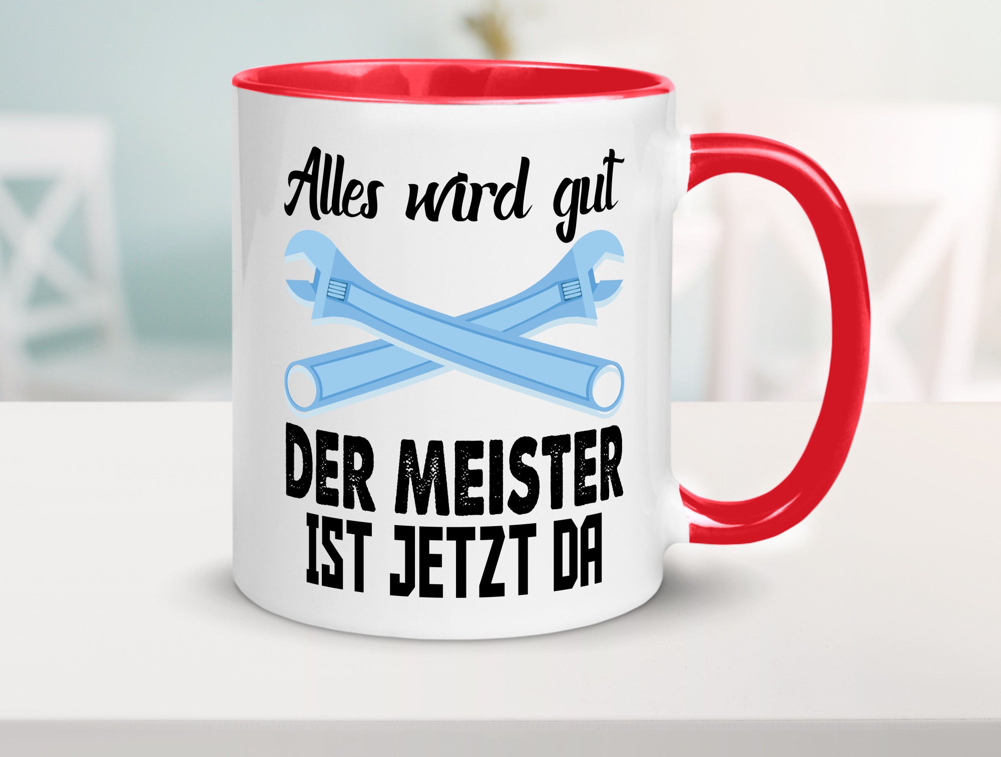 Alles wird gut der meister ist jetzt da | Klempner Humor Geschenkidee Tasse