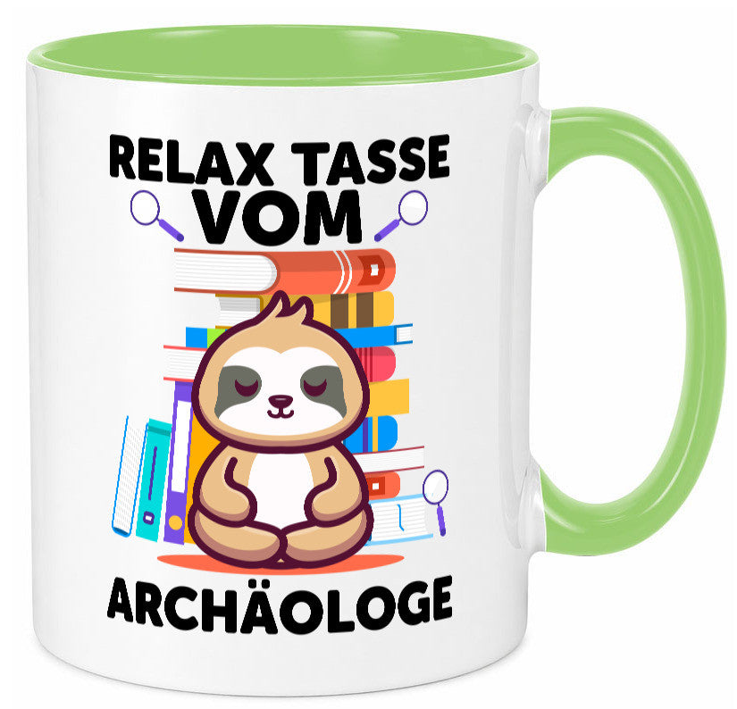 Relax Tasse: Archäologe | Archäologie Forscher lustig Humor Geschenkidee