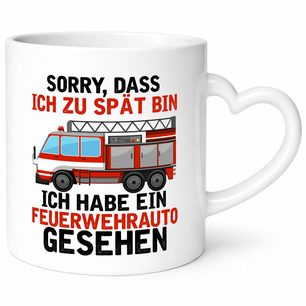 Ich hab ein feuerwehrauto gesehen | lustig Humor Geschenkidee Geschenk Tasse