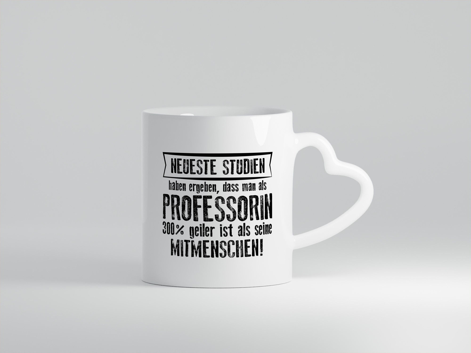 Neuste Studien: Professorin | Uni Beruf Universität lustiger Spruch Geschenk
