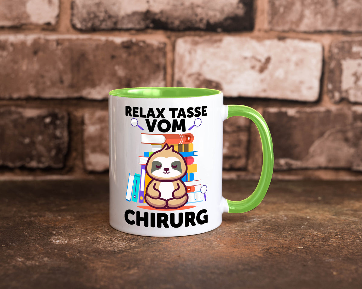 Relax Tasse: Chirurg | Medizin Chirurgie Geschenk Humor Geschenkidee lustiger