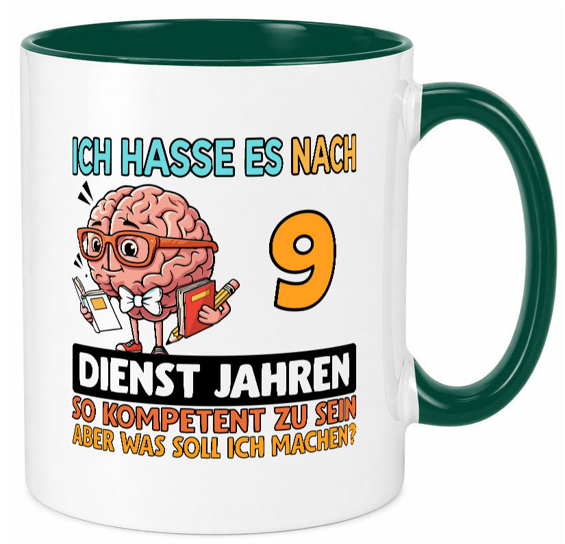 9 Dienstjahre | Arbeit Kompetent Humor Kollegen Büro Geschenkidee Tasse
