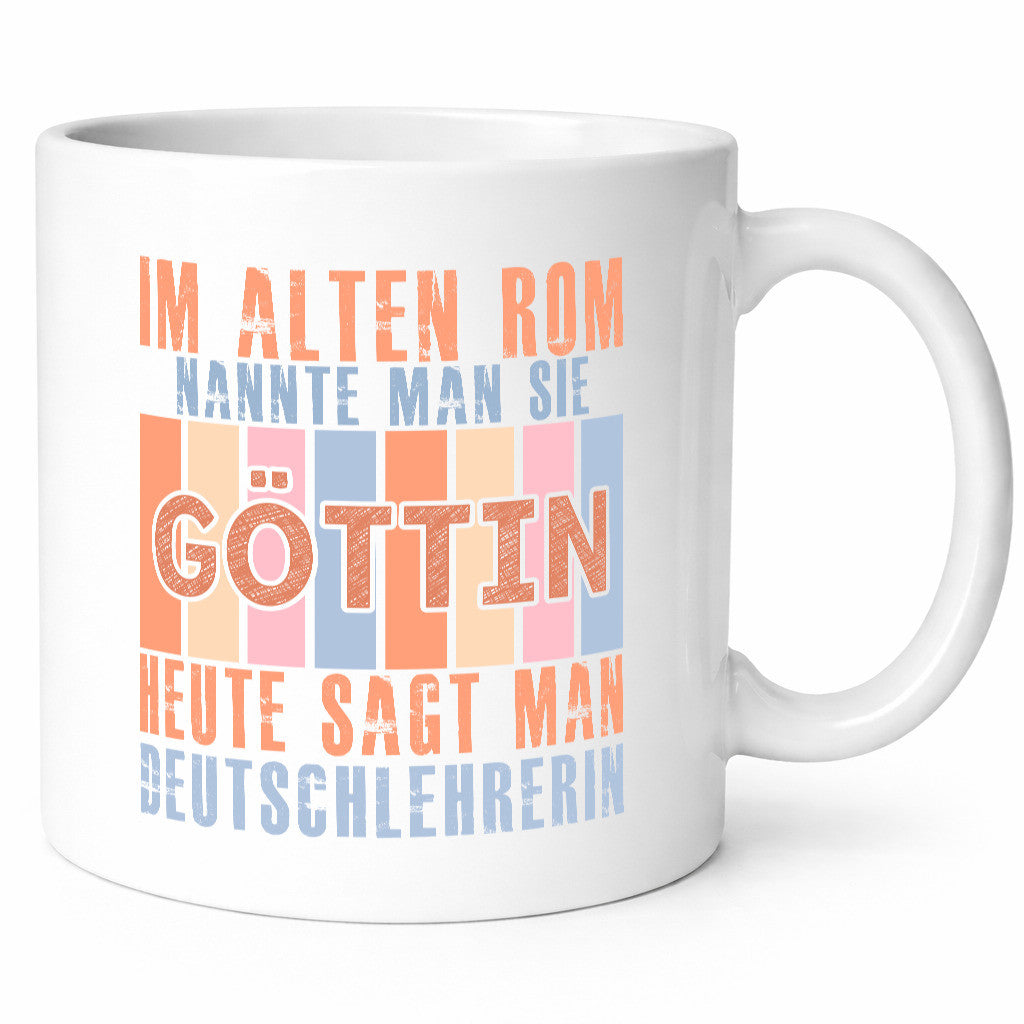 Heute sagt man: Deutschlehrerin | Lehrer Geschenkidee Humor Tasse