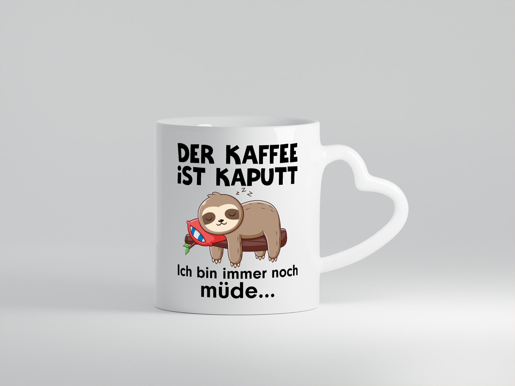 Der Kaffee ist Kaputt bin noch Müde | Faultier Faulertag Humor Tierliebhaber
