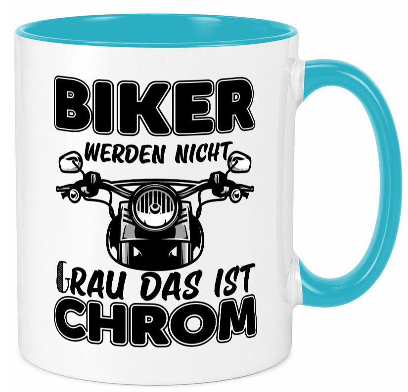 Biker werden nicht grau | Motorrradfahrer Tasse Humor Geschenkidee