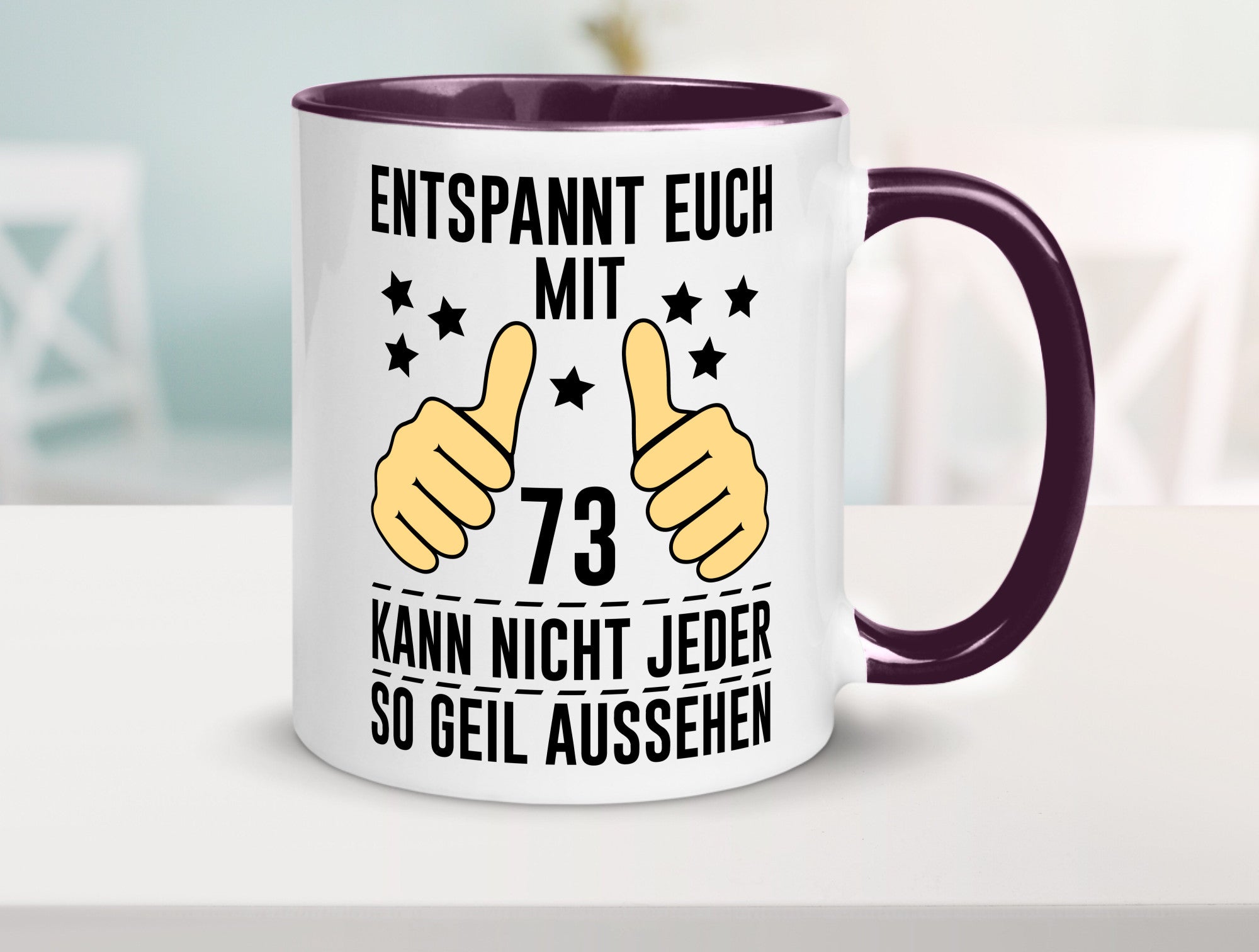 73. Geburtstag | 73 Jahre Geil aussehen Entspannt euch v2 Geschenkidee Humor