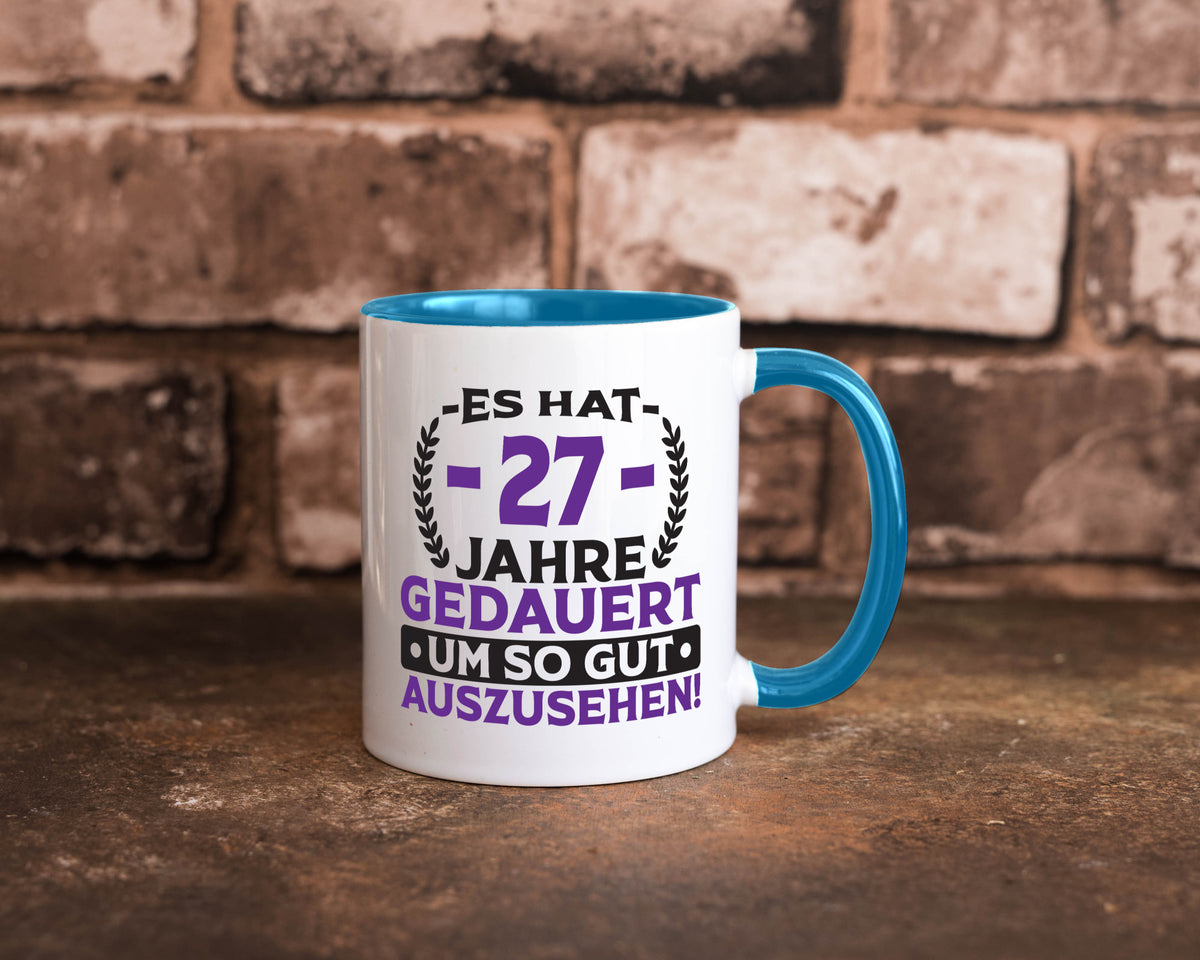 27 Jahre gedauert um so gut auszusehen | 27. Geburtstag v2 Geschenkidee Humor Tasse