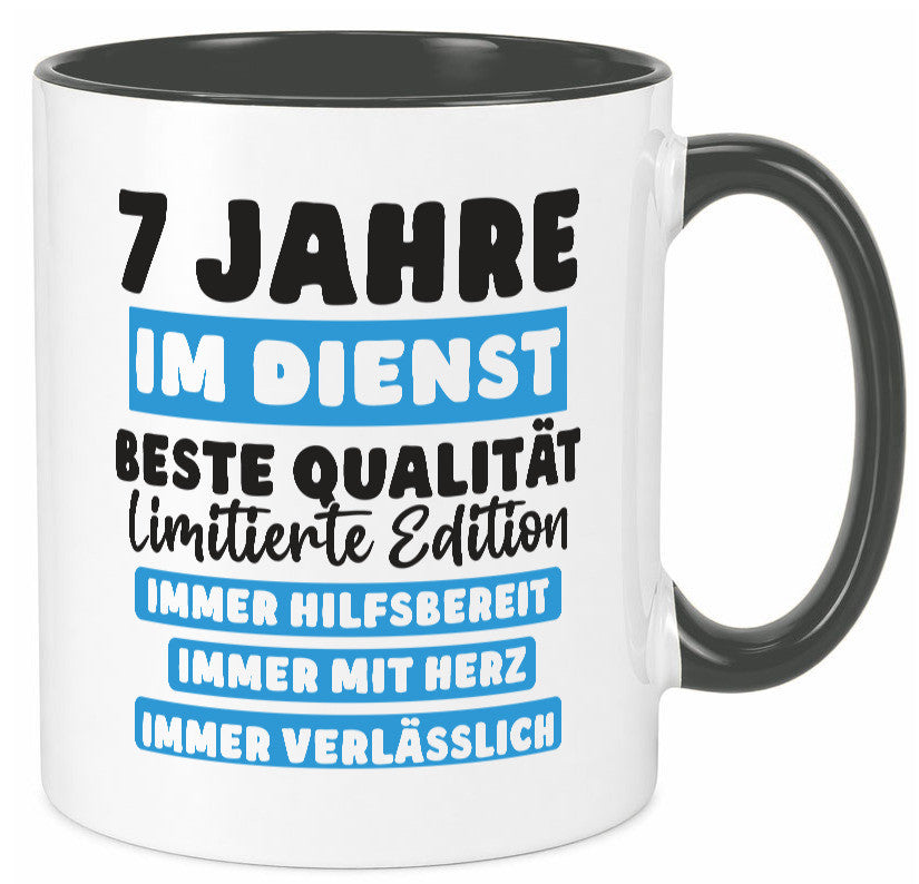 7 Jahre im Dienst | Jubiläum Arbeit v6 lustig Kollegen Büro Geschenk Tasse