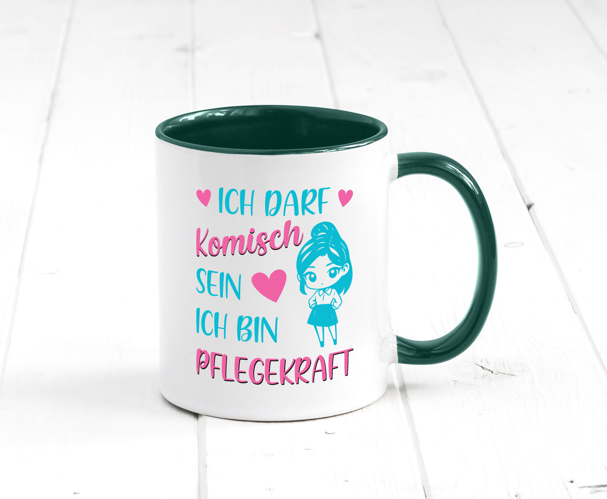 Ich darf komisch sein | Pflegekraft Geschenkidee Humor Tasse
