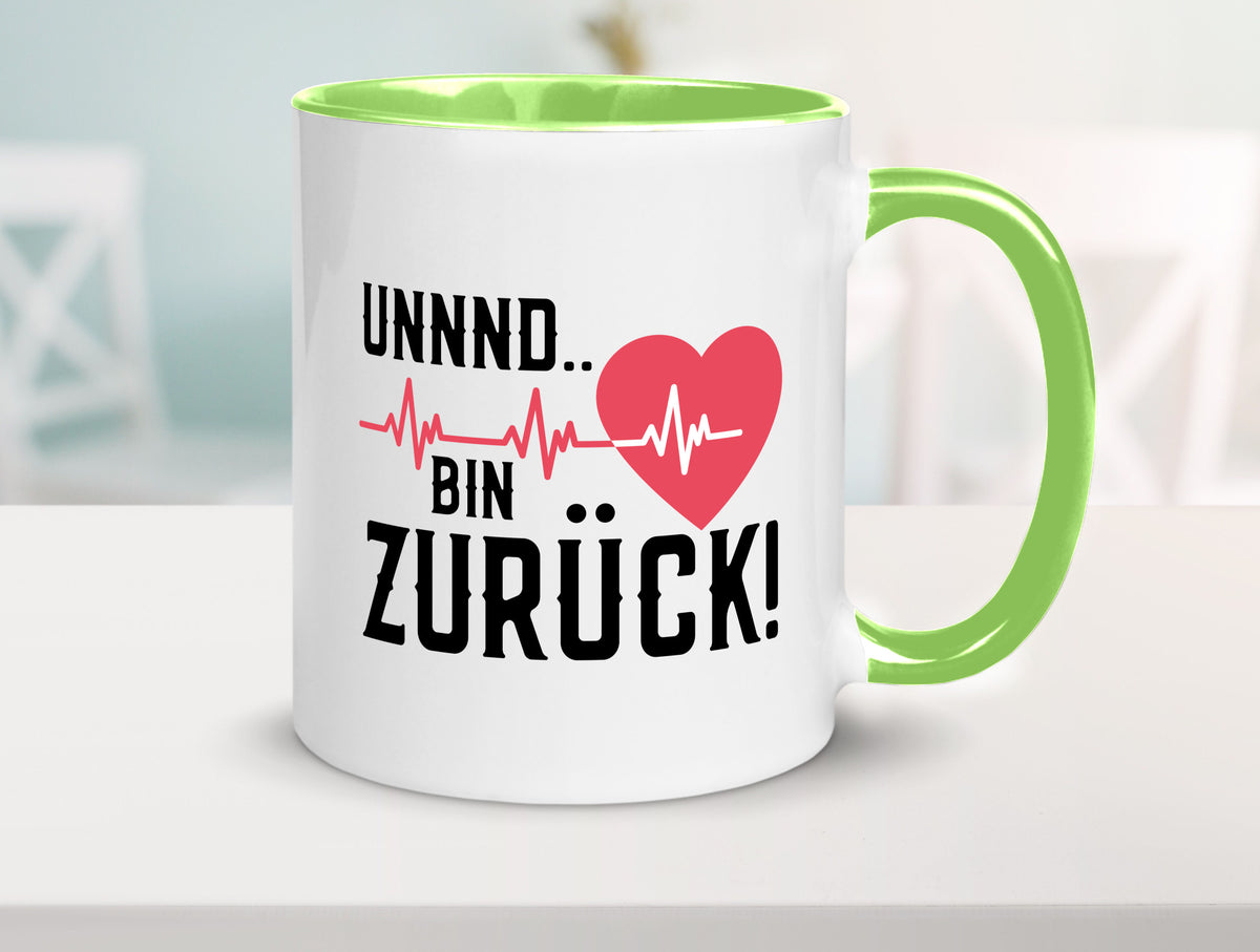 Bin zurück | Herzschlag Reanimation Puls Arzt Klinik Geschenk Humor Tasse