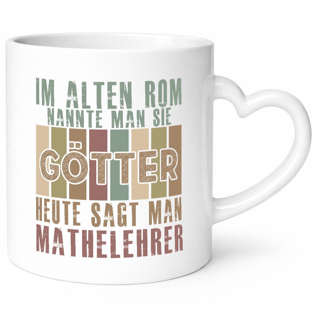Heute sagt man: Mathelehrer | Lehrer Mathe Geschenk Humor Geschenkidee lustiger