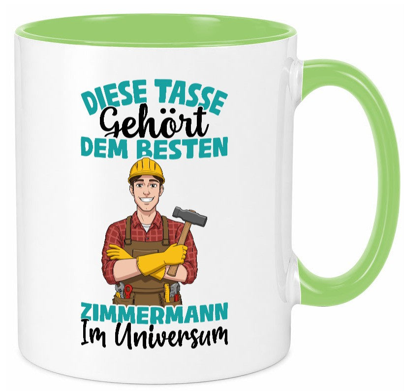 Im Universum: Zimmermann | Handwerker Holzbau Humor Geschenkidee Tasse