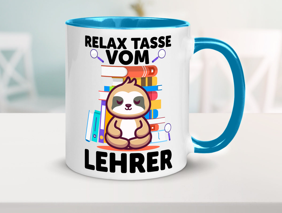 Relax Tasse: Lehrer | Schule Beruf Schüler lustiger Spruch Geschenk Arbeit