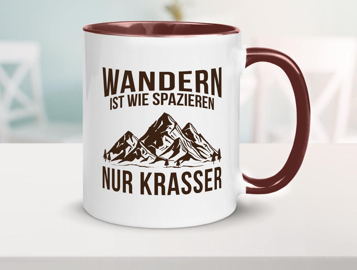 Wandern wie spazieren, nur krasser | Gebirge Bäume Geschenk Humor Geschenkidee Tasse