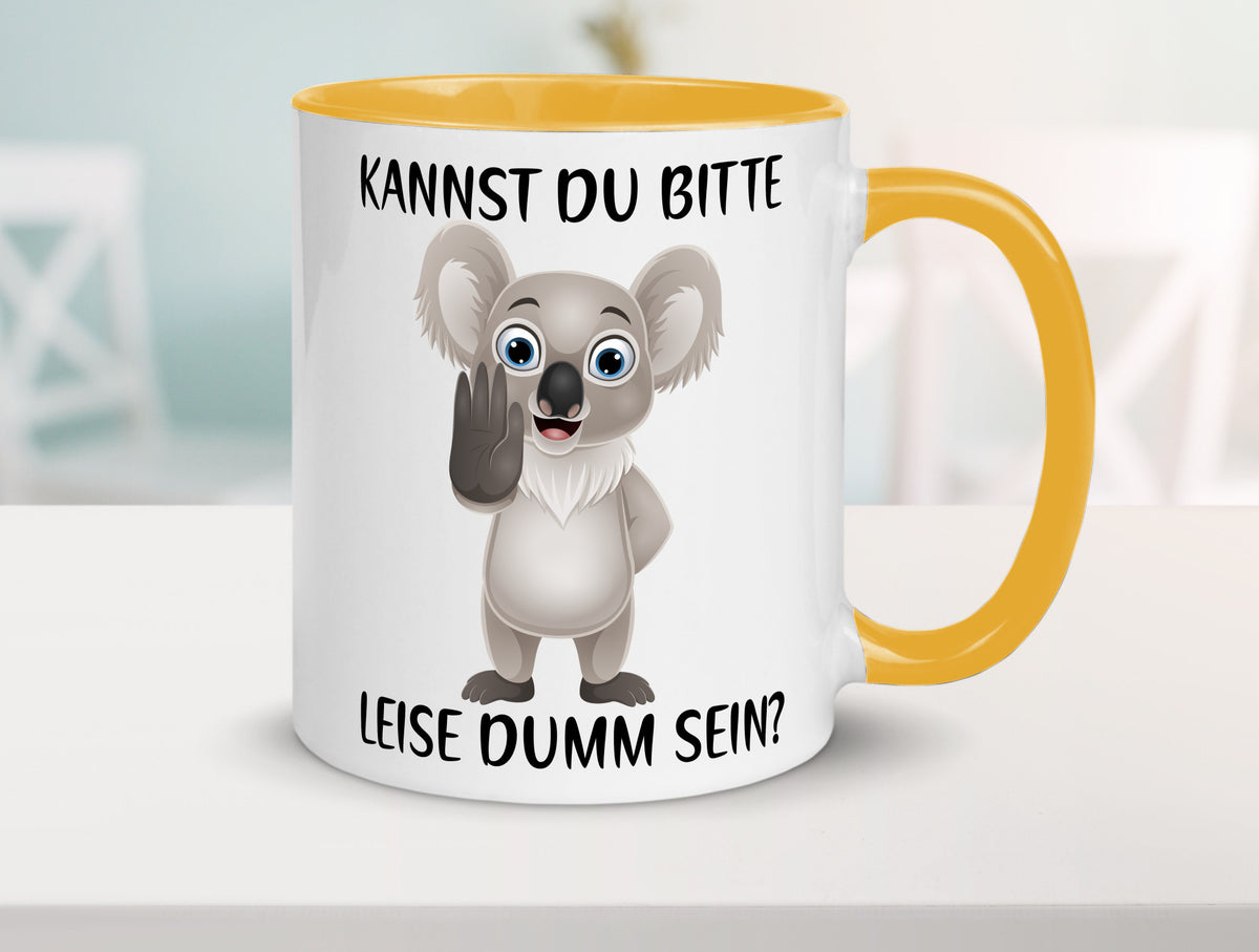 Bitte leise dumm sein | frecher Koala Flüstern Comic Humor Geschenkidee Tasse