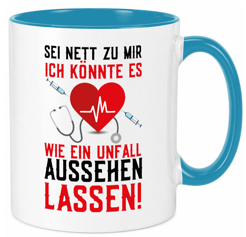 Sei nett zu mir | Krankenschwester Arzt Klinik Spritze v2 lustig Humor
