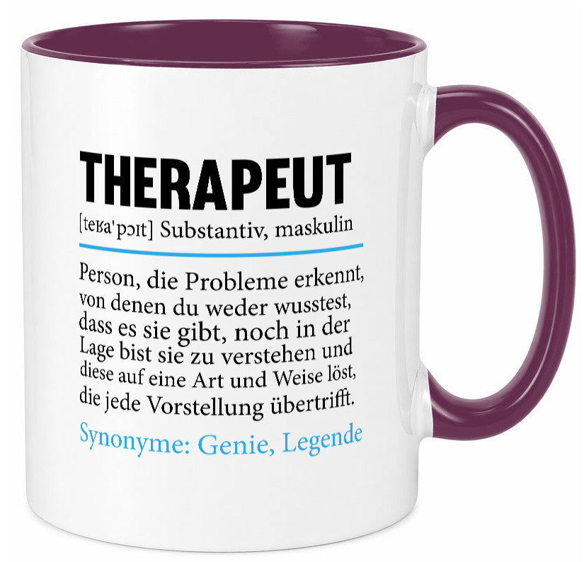 Therapeut | Psychotherapie Therapie Beruf lustig Humor Arbeit Kollegen Büro Tasse